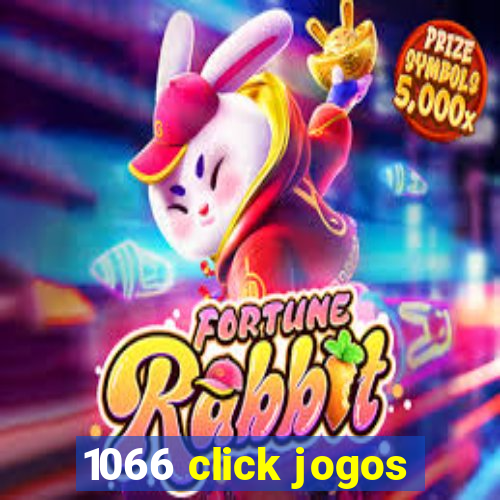 1066 click jogos